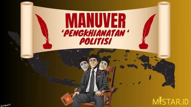 manuver_pengkhianatan_politisi