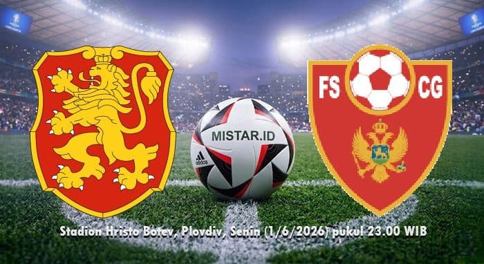 bulgaria_vs_montenegro_adu_kuat_dua_tim_balkan_siapa_lebih_siap_menang_di_laga_persahabatan