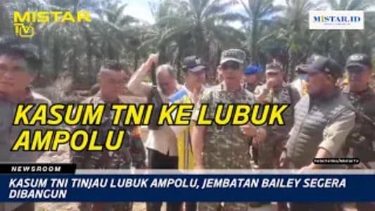 newsroom_kasum_tni_tinjau_lubuk_ampolu_jembatan_bailey_segera_dibangun