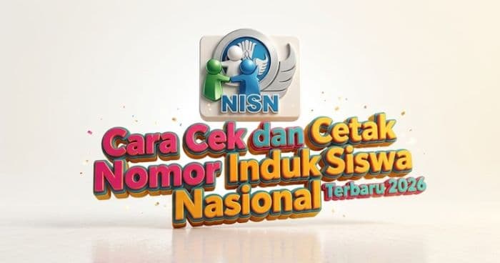 nisn_online_trending_ini_cara_cek_dan_cetak_nomor_induk_siswa_nasional_terbaru_2026