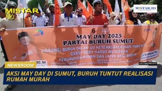 newsroom_aksi_may_day_di_sumut_buruh_tuntut_realisasi_rumah_murah