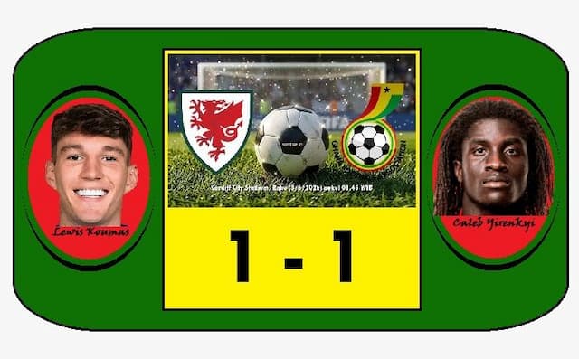 gol_menit_903_selamatkan_wales_lewis_koumas_gagalkan_kemenangan_ghana_di_cardiff