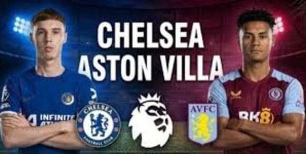 aston_villa_vs_chelsea_2026_prediksi_lineup_hasil_live_score_premier_league