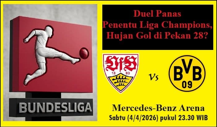 stuttgart_vs_dortmund_duel_panas_penentu_liga_champions_hujan_gol_di_pekan_28