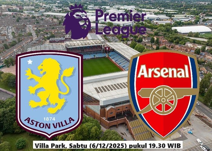 aston_villa_vs_arsenal_sejarah_panjang_analisis_taktik_pemain_kunci_dan_prediksi_skor_jelang_bentrok_panas_di_villa_park