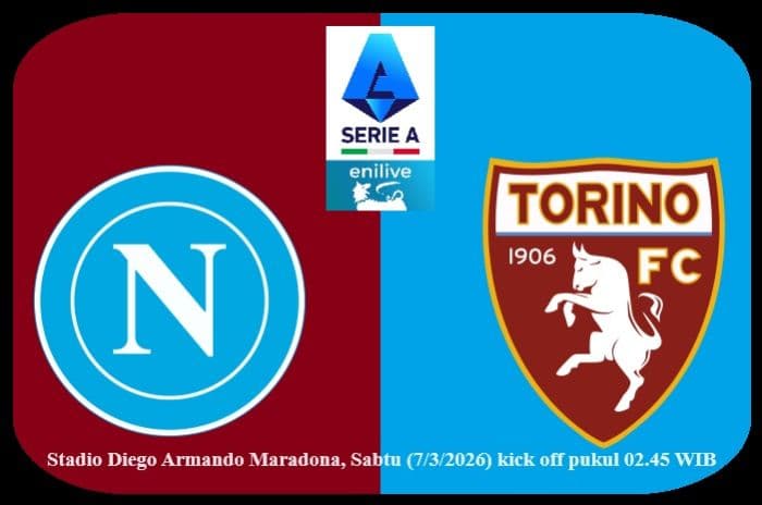 preview_napoli_vs_torino_ujian_konsistensi_partenopei_di_stadion_maradona
