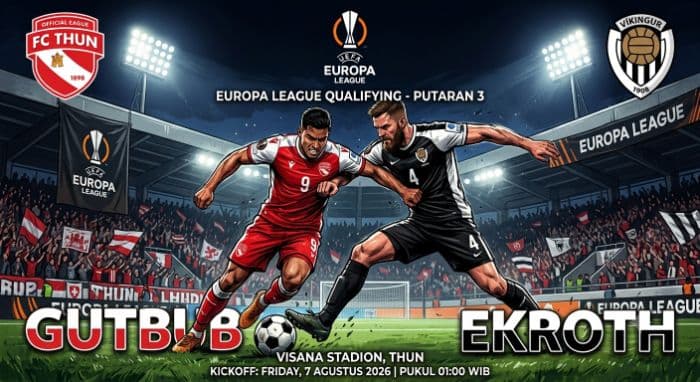 preview_fc_thun_vs_vikingur_reykjavik_masih_kuatkah_sihir_sang_juara_swiss