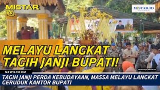 newsroom_tagih_janji_perda_kebudayaan_massa_melayu_langkat_geruduk_kantor_bupati