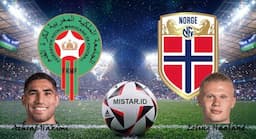 prediksi_maroko_vs_norwegia_duel_hakimi_vs_haaland_siapa_lebih_siap_menggebrak_piala_dunia_2026