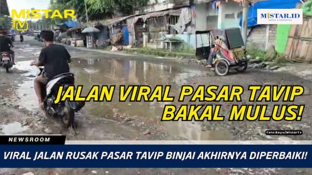 newsroom_viral_jalan_rusak_pasar_tavip_binjai_akhirnya_diperbaiki