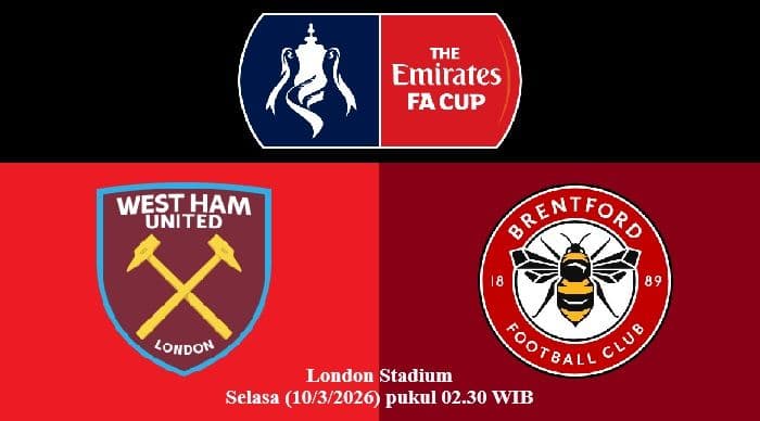 preview_fa_cup_west_ham_vs_brentford_duel_taktik_di_london_stadium_dan_prediksi_skor