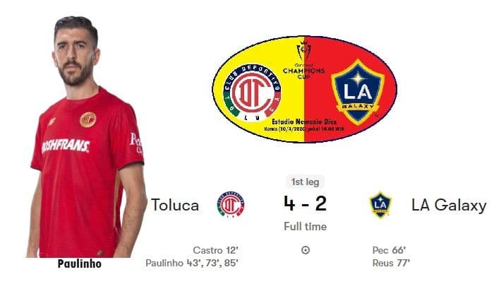 hattrick_paulinho_toluca_bungkam_la_galaxy_42_di_perempat_final_concacaf_champions_cup_2026