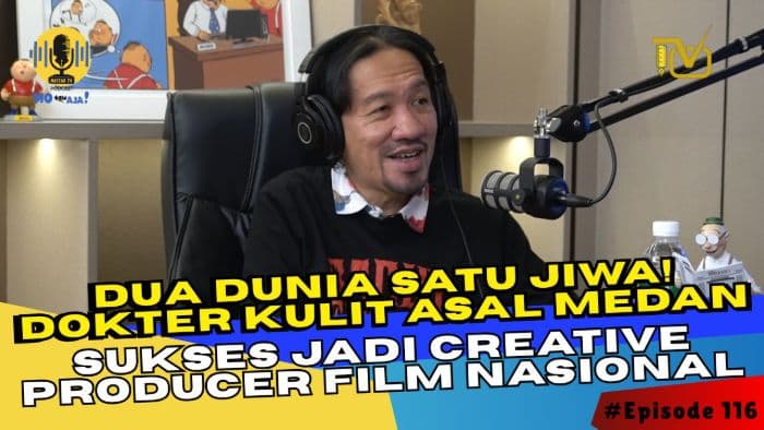 mo_tau_aja_dokter_kulit_asal_medan_sukses_jadi_creative_producer_film_nasional