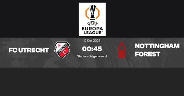 utrecht_vs_nottingham_forest_sorotan_taktik_pemain_kunci_dan_prediksi_skor_laga_penentu_grup_liga_europa