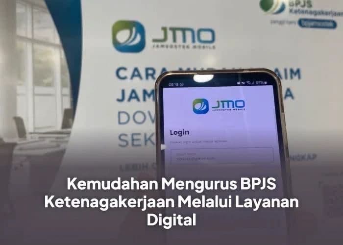 nikmati_kemudahan_dan_manfaat_bpjs_ketenagakerjaan_dengan_install_aplikasi_jmo