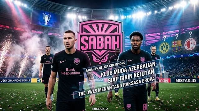 sabah_fk_di_liga_champions_klub_muda_azerbaijan_yang_siap_bikin_kejutan