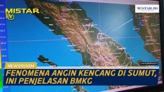 newsroom_fenomena_angin_kencang_di_sumut_ini_penjelasan_bmkg