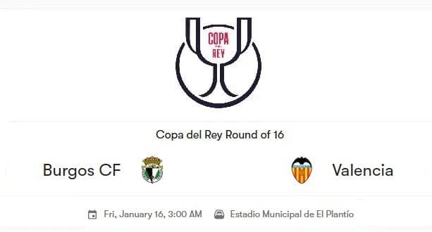 burgos_cf_vs_valencia_cf_adu_taktik_fakta_menarik_dan_prediksi_skor_copa_del_rey