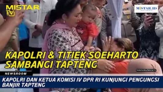 newsroom_kapolri_dan_ketua_komisi_iv_dpr_ri_kunjungi_pengungsi_banjir_tapteng