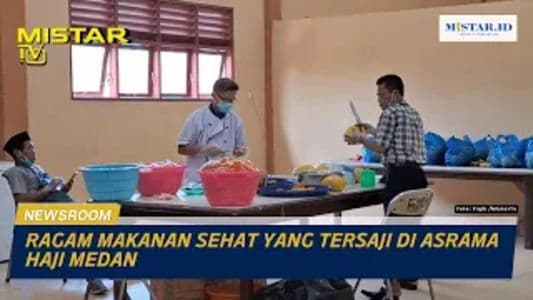 newsroom_ragam_makanan_sehat_yang_tersaji_di_asrama_haji_medan