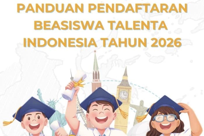 beasiswa_talenta_indonesia_2026_dibuka_simak_syarat_dan_cara_daftar_lengkap