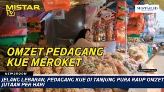 newsroom_pedagang_kue_di_tanjung_pura_raup_omzet_jutaan_rupiah