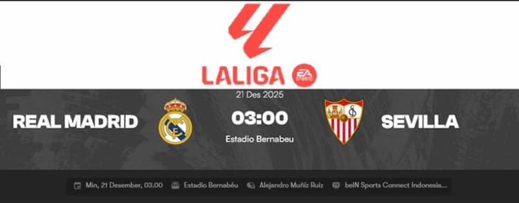 real_madrid_vs_sevilla_preview_panas_bernabu_adu_taktik_pemain_kunci_dan_prediksi_skor