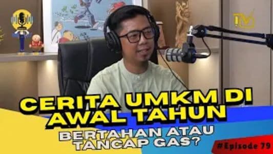 mo_tau_aja_cerita_umkm_di_awal_tahun_bertahan_atau_tancap_gas