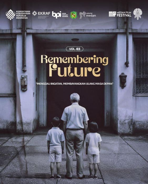 medan_film_festival_2025_hadirkan_tema_remembering_future_angkat_memori_lokal_ke_sinema_masa_depan