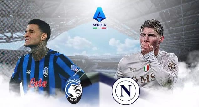 prediksi_serie_a_malam_ini_atalanta_vs_napoli_duel_krusial_papan_atas
