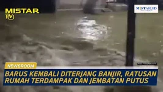 newsroom_barus_kembali_diterjang_banjir_ratusan_rumah_terdampak_dan_jembatan_putus