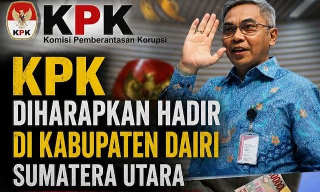 kehadiran_kpk_di_kabupaten_dairi_sangat_diharapkan_untuk_menyelidiki_dugaan_kasus_ini