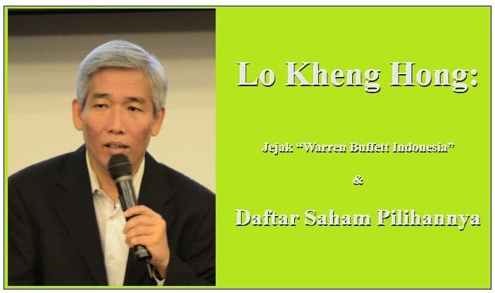 lo_kheng_hong_kembali_trending_ini_jejak_warren_buffett_indonesia_dan_daftar_saham_pilihannya