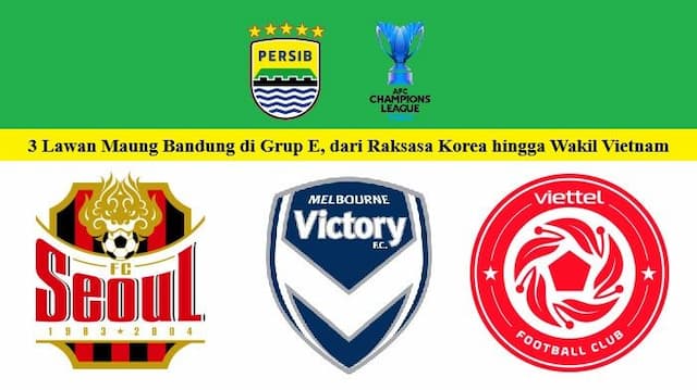 persib_di_acl_2_bedah_3_lawan_maung_bandung_di_grup_e_dari_raksasa_korea_hingga_wakil_vietnam