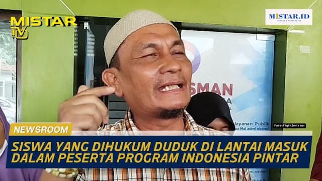 newsroom_siswa_yang_dihukum_duduk_di_lantai_masuk_dalam_peserta_program_indonesia_pintar