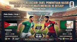 yordania_vs_aljazair_duel_penentuan_nasib_di_grup_j_piala_dunia_2026_siapa_bertahan_di_jalur_16_besar