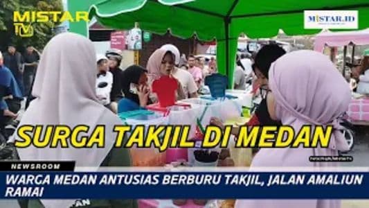 newsroom_warga_medan_antusias_berburu_takjil_jalan_amaliun_ramai