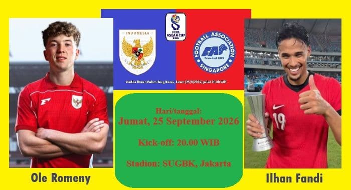 indonesia_vs_singapura_di_fifa_asean_cup_2026_duel_ole_romeny_vs_ilhan_fandi_jadi_sorotan