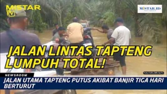 newsroom_jalan_utama_tapteng_putus_akibat_banjir_tiga_hari_berturut