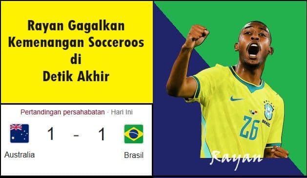 australia_vs_brasil_11_rayan_gagalkan_kemenangan_socceroos_di_detik_akhir