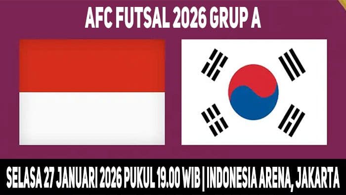 piala_asia_futsal_2026_jadwal_dan_prediksi_timnas_indonesia_vs_korea_selatan_laga_perdana_incar_kemenangan