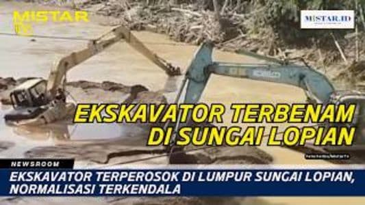 newsroom_ekskavator_terperosok_di_lumpur_sungai_lopian_normalisasi_terkendala