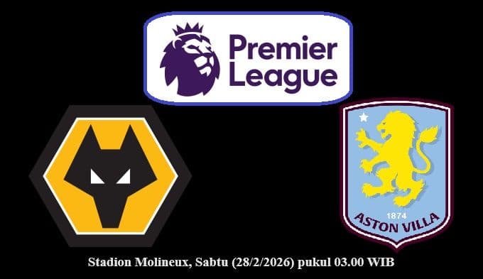derby_midlands_panas_preview_wolves_vs_aston_villa_headtohead_taktik_pemain_kunci_dan_prediksi_skor