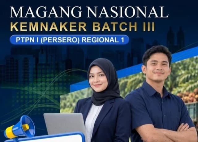 ptpn_i_regional_1_buka_magang_nasional_batch_iii_2026_cek_jadwalnya