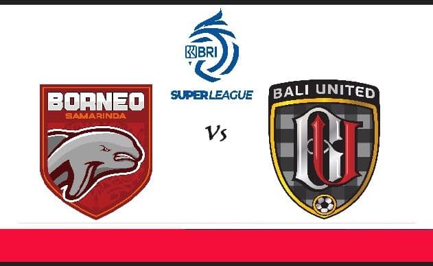 borneo_fc_vs_bali_united_prediksi_skor_headtohead_dan_analisis_taktik_jelang_duel_panas_liga_1
