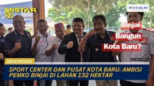 newsroom_sport_center_dan_pusat_kota_baru_ambisi_pemko_binjai_di_lahan_132_hektar