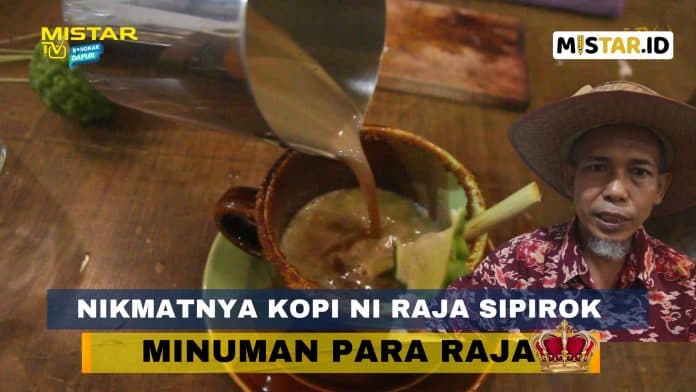 bongkar_dapur_nikmatnya_kopi_ni_raja_sipirok_minuman_para_raja