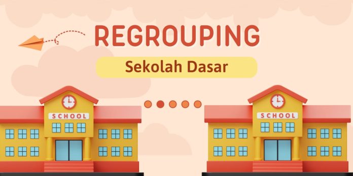 Regrouping Sekolah